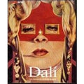 Dalì. La vita e le opere. Ediz. illustrata