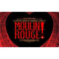 Moulin Rouge The Musical