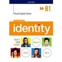 Identity B1 + visual trainer. Per le Scuole superiori. Con e-book. Con espansione online