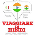 Viaggiare in Hindi
