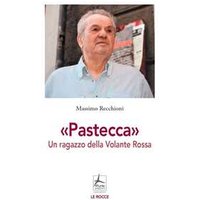 «Pastecca». Un ragazzo della Volante Rossa