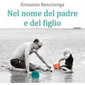 Nel nome del padre e del figlio