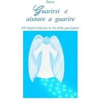 Guarirsi e aiutare a guarire
