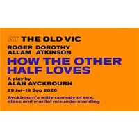 How The Other Half Loves