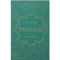 Thailand. The cookbook. Ediz. inglese