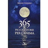 365 piccole storie per l'anima