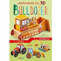 Bulldozer. Costruisci in 3D. Ediz. a colori. Con gadget