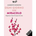 Ogni giorno un miracolo