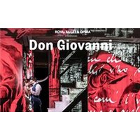 Don Giovanni - Royal Ballet and Opera