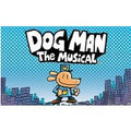 Dog Man: The Musical