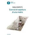Esercizi di sepoltura di una madre