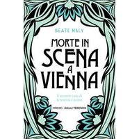 Morte in scena a Vienna