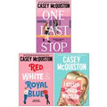 Casey McQuiston 3 Books Collection Set One Last Stop, Red White &amp; Royal Blue - Fiction - Hardback
