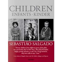 Sebastião Salgado. Children. Ediz. illustrata