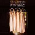 Il matrimonio di mia sorella