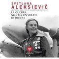 La guerra non ha un volto di donna