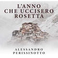 L'anno che uccisero Rosetta