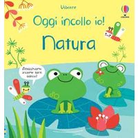 Natura. Oggi tocca a me! Con adesivi. Ediz. a colori