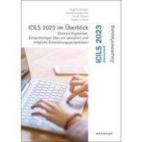 Eickelmann, Birgit: ICILS 2023 im Überblick