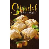 Libretto di cucina n. 1760. Strudel & pasta sfoglia