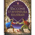 Racconti d'avventura illustrati. Ediz. illustrata
