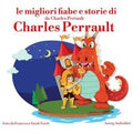 Le migliori fiabe e storie di Charles Perrault