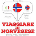 Viaggiare in Norvegese