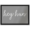 Hey Hun Entrance Mat