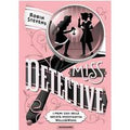 Miss Detective. I primi casi della società investigativa Wells & Wong