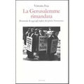 La Gerusalemme rimandata. Domande di oggi agli inglesi del primo Novecento