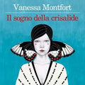 Il sogno della crisalide